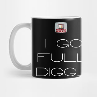 Sliders - I GO FULL DIGGS with Logo- as featured on The Rewatch Podcast Mug